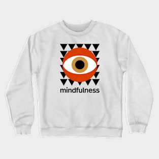 Mindfulness Crewneck Sweatshirt